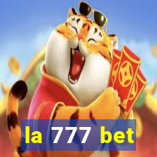 la 777 bet